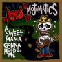 Image: Mojomatics - A Sweet Mama Gonna Hoodoo Me