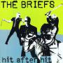Image: The Briefs - Hit After Hit