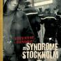 Image: Attentat Sonore - De Syndrome Stockholm