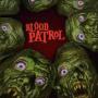 Image: Blood Patrol - From Beyond And Below