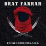 Image: Brat Farrar - From Paris To Kabul