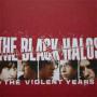 Image: Black Halos - The Violent Years