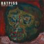 Image: Batpiss - Rest In Piss (Colored Vinyl)