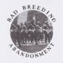 Image: Bad Breeding - Abandonment