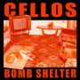 Image: Cellos - Bomb Shelter