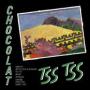 Image: Chocolat - Tss Tss