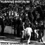 Image: Cock Sparrer - Running Riot In '84