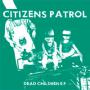 Image: Citizens Patrol - Dead Children