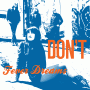 Image: Don't - Fever Dreams