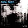 Image: Dark Ages - Vapor