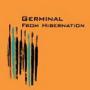Image: Germinal - From Hibernation