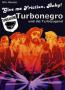 Image: Give Me Friction, Baby! - Turbonegro Und Die Turbojugend