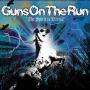 Image: Guns On The Run - The Spirit Is Eternal