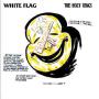 Image: Holy Kings, White Flag - Split