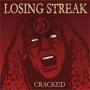 Image: Losing Streak - Cracked