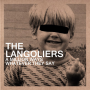 Image: Langoliers - A Million Ways / Whatever They Say
