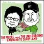 Image: Underground Railroad To Candyland / The Pricks - Split