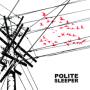 Image: Polite Sleeper - S/t