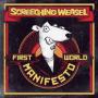 Image: Screeching Weasel - First World Manifesto