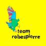 Image: Team Robespierre - Everythings Perfect
