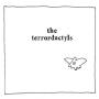 Image: The Terrordactyls - S/t