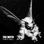 Image: The Moth - They Fall
